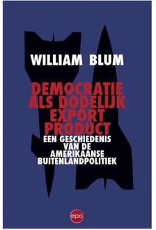 Democratie als dodelijk export product - Boek William Blum (9462670234)