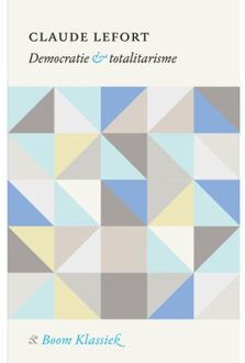 Democratie En Totalitarisme - Claude Lefort