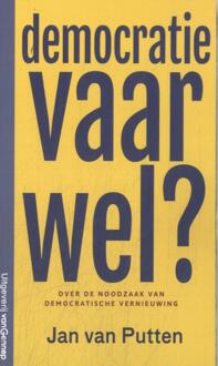 Democratie vaarwel? -  Jan van Putten (ISBN: 9789461646040)