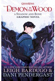 Demon In The Wood - Shadow And Bone - Leigh Bardugo