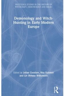 Demonology And Witch-Hunting In Early Modern Europe - Routledge Studies In The History Of