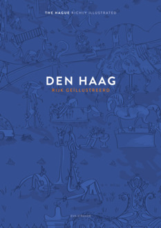 Den haag - rijk geïllustreerd - Eva Straver