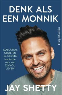 Denk Als Een Monnik - Jay Shetty