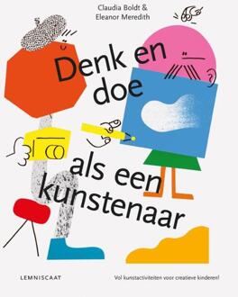 Denk en doe als een kunstenaar - Boek Claudia Boldt (9047708865)