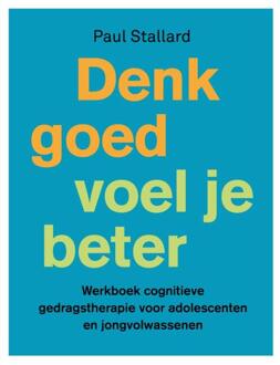 Denk goed - voel je beter - (ISBN:9789057125331)