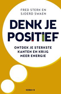 Denk Je Positief - (ISBN:9789021572727)