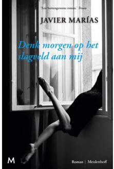 Denk morgen op het slagveld aan mij