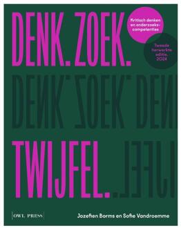 Denk. Zoek. twijfel. -  Jozefien Borms, Sofie Vandroemme (ISBN: 9789464946833)