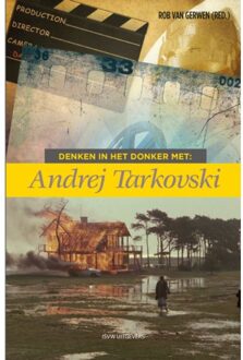 Denken in het donker met Andrej Tarkovski - (ISBN:9789083212258)