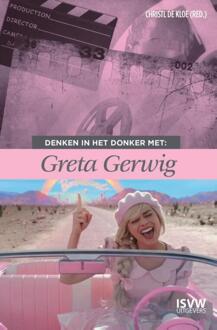 Denken in het donker met Greta Gerwig -  Christl de Kloe (ISBN: 9789083436906)
