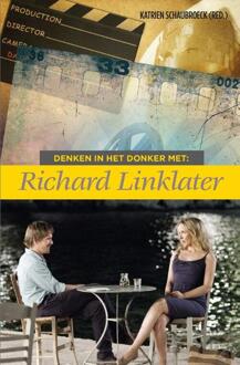 Denken in het donker met Richard Linklater