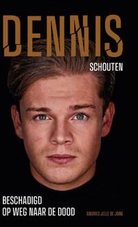 Dennis Schouten -  Andries Jelle de Jong (ISBN: 9789083395999)