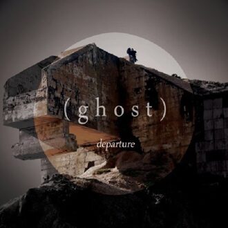 Departure - (ghost)