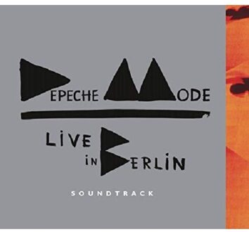 Depeche Mode - Live In Berlin Soundtrack