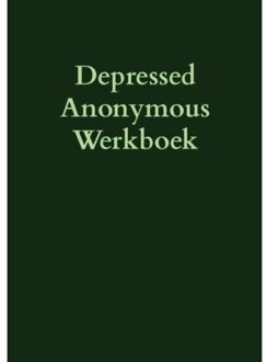 Depressed Anonymous Werkbook - Hugh S.