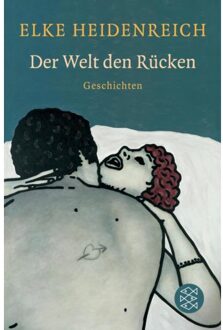Der Welt Den Rücken - Elke Heidenreich