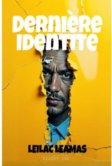 Dernière Identité - Leilac Leamas