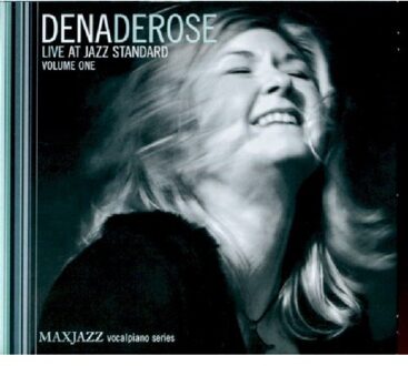 Derose Dena - Live At Jazz Standard 01