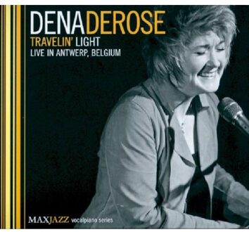 Derose Dena - Travelin' Light