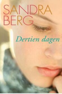 Dertien dagen - eBook Sandra Berg (9059776453)