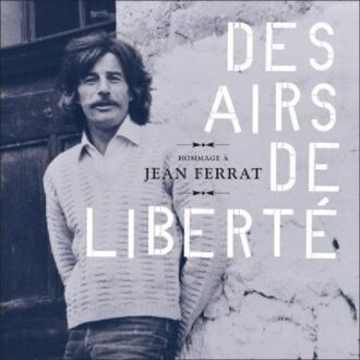 Des Airs De Liberte