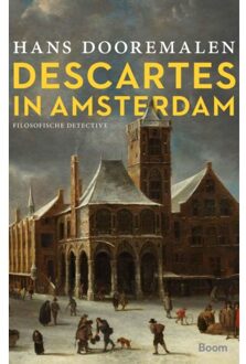 Descartes in Amsterdam - Boek Hans Dooremalen (9024419670)