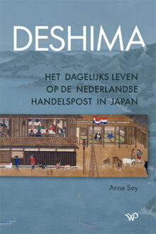 Deshima -  Anne Sey (ISBN: 9789464566345)