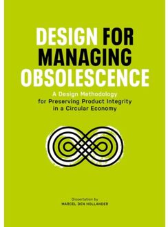 Design for Managing Obsolescence - Boek Marcel den Hollander (9082873605)