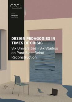 Design Pedagogies in the Time of Crisis -  John Hanna (ISBN: 9789083386119)