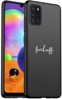 Design voor de Samsung Galaxy A31 hoesje - Fuck Off - Wit / Zwart