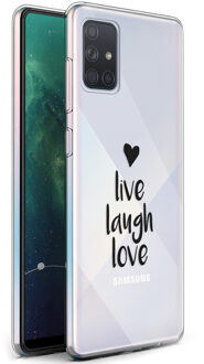 Design voor de Samsung Galaxy A71 hoesje - Live Laugh Love - Zwart