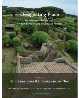 Designating Place - Archaeological Studies Leiden University (Aslu)