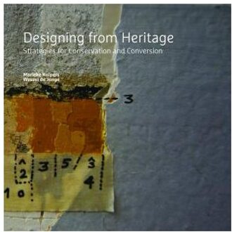 Designing from Heritage - Boek Marieke Kuipers (9461868022)