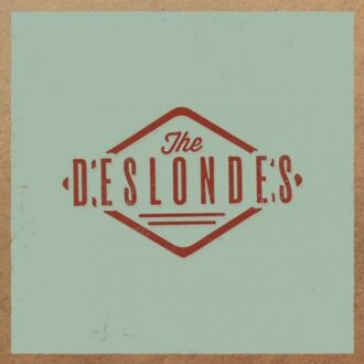 Deslondesthe - The Deslondes