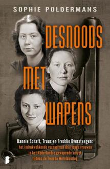 Desnoods Met Wapens - Sophie Poldermans