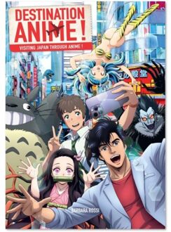 Destination Anime! - Barbara Rossi