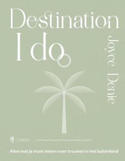 Destination 'I do' -  Joyce Denie (ISBN: 9789464987867)