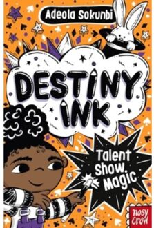 Destiny Ink: Talent Show Magic - Destiny Ink - Adeola Sokunbi
