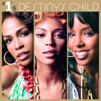 Destiny S Child - #1's
