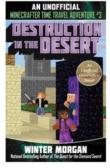 Destruction in the Desert