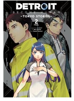 Detroit: Become Human -Tokyo Stories-, Vol. 2 (Manga) - Detroit: Become Human -Tokyo - Jamil Stewart