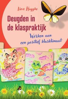 Deugden in de klaspraktijk -  Lieve Huyghe (ISBN: 9789044139877)