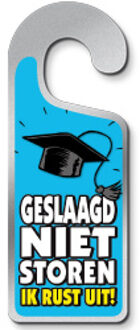 Deurhanger - Geslaagd - geslaagd niet storen ik rust uit