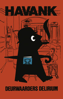 Deurwaarders dilirium - Boek Havank (9044930869)