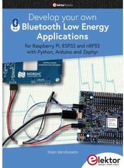 Develop Your Own Bluetooth Low Energy Applications - Vervloesem, Koen
