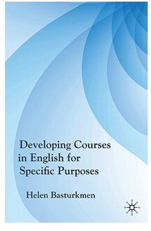 Developing Courses in English for Specific Purposes