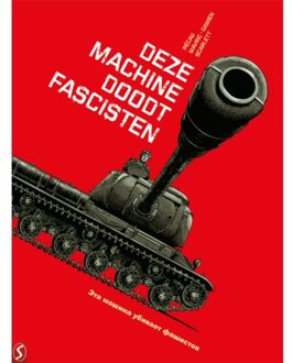 Deze machine doodt fascisten
