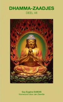 Dhamma-Zaadjes — Deel VII -  Guy Eugène Dubois (ISBN: 9789465203072)