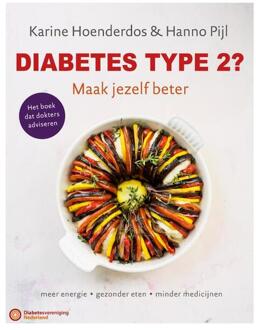 Diabetes type 2? Maak jezelf beter -  Hanno Pijl, Karine Hoenderdos (ISBN: 9789464043051)