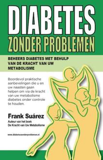 Diabetes zonder problemen - Boek Frank Suárez (9082165783)